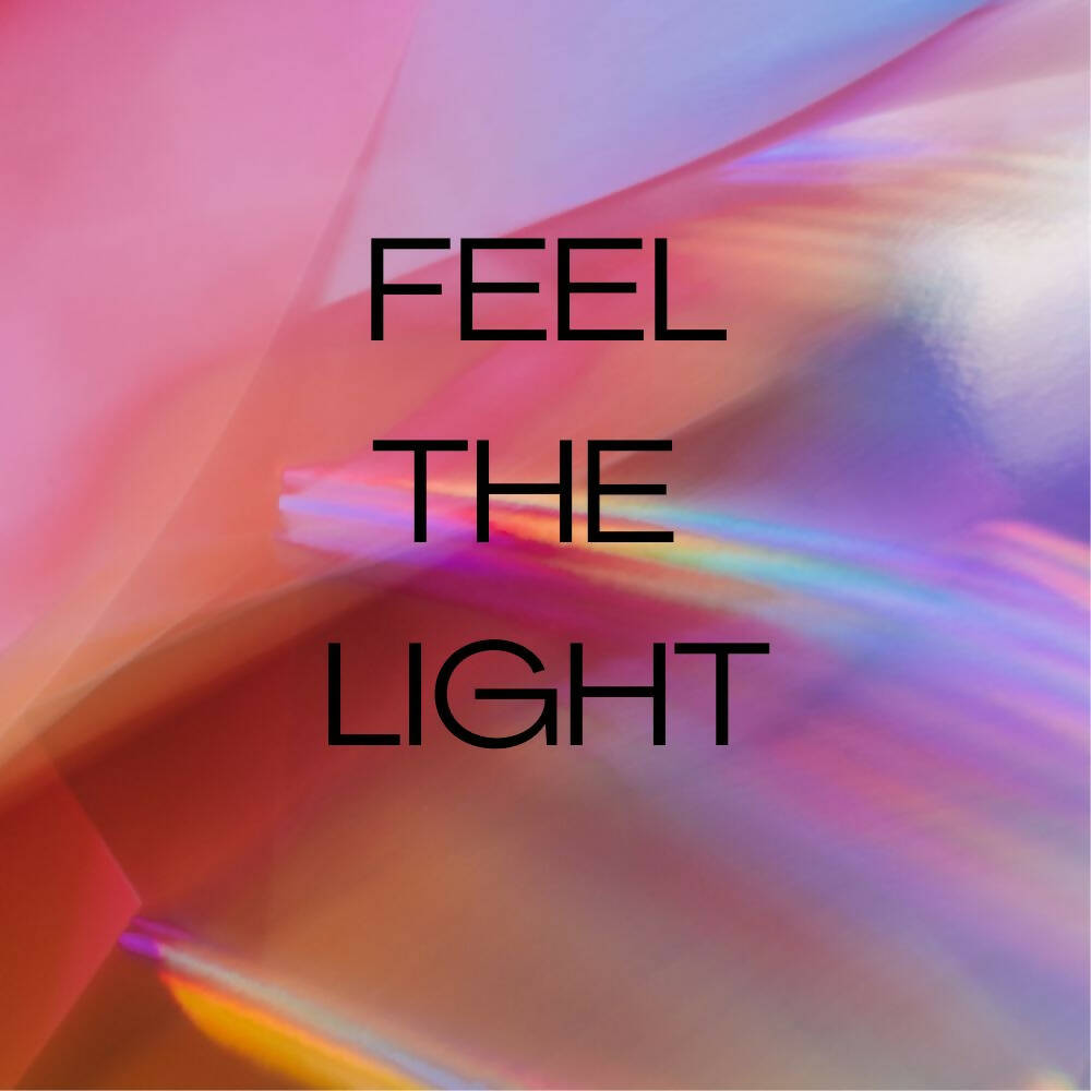 Feel The Light