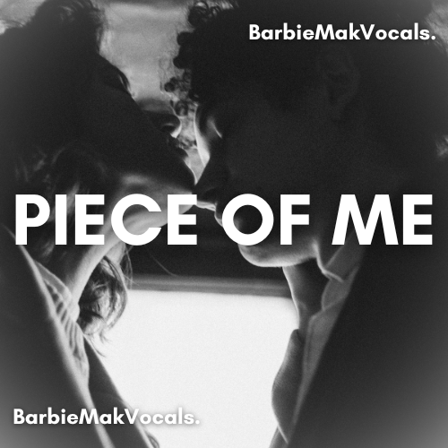 Piece Of Me - Barbie Mak